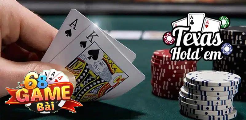 Poker Texas Hold’em 68 game bài - Phiên bản game quốc tế 1 Poker Texas Hold’em 68 game bài là thế nào?